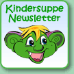 Kindersuppe-Newsletter
