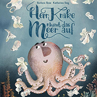 Herr Krake rettet das Meer - Bilderbuch fur Kinder