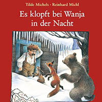 Es klopft bei Wanja in der Nacht - Tiere im Winter Bilderbuch